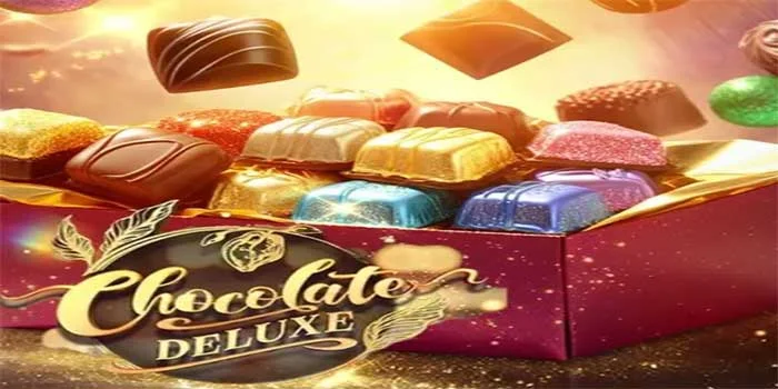 Cara Gacor dan Meraih Jackpot di Slot Chocolate Deluxe