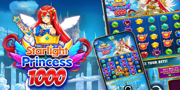 Cara Efektif Meraih Kemenangan Di Slot Starlight Princess