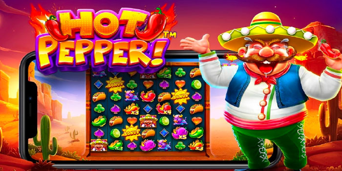 Metode Meraih Kemenangan Konsisten Tanpa Tambah Modal di Slot Hot Pepper