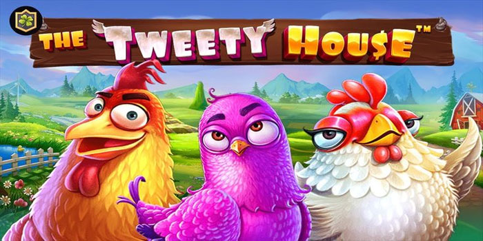 Trik Cerdas Meraih Maxwin di Slot The Tweety House